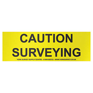 Vehicle Sign - 'Caution Surveying' Vinyl - 600 x 200mm